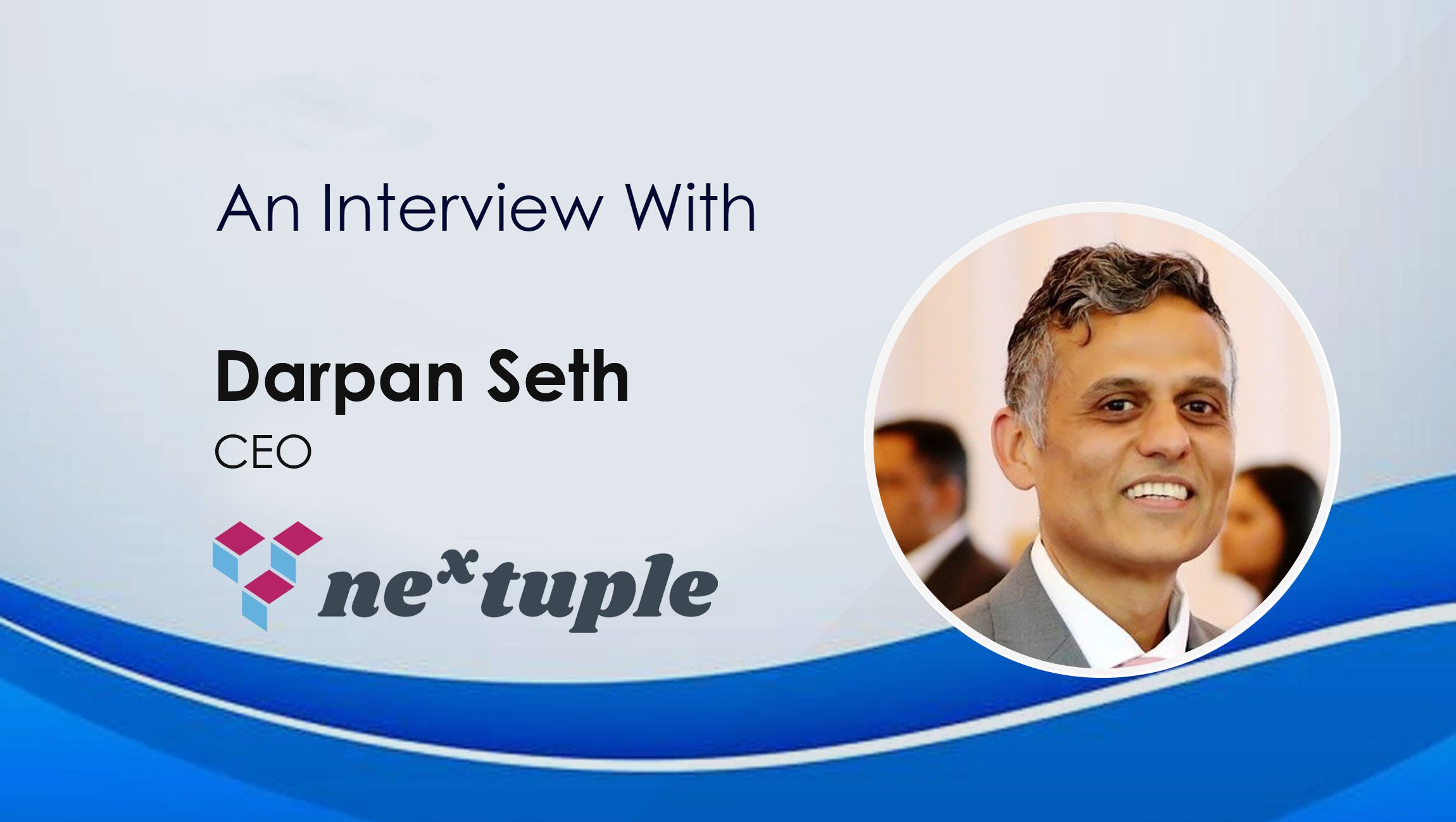 Darpan-Seth_SalesTech-Interview-Nextuple